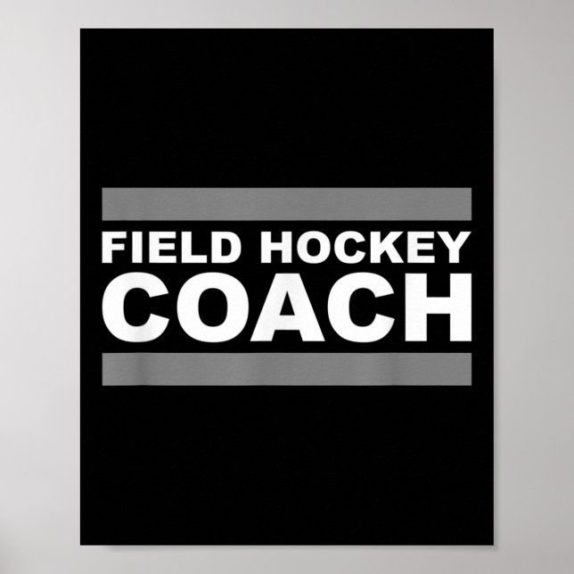 Field Hockey Coach  Poster (Front)