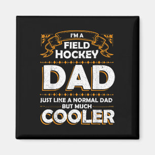 Field Hockey Dad Gift Field Hockey Father Player G Magnet