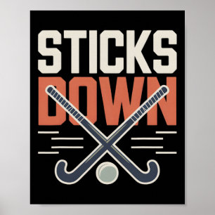 Field Hockey Defense Sticks Down Poster