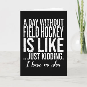 Field Hockey funny sports gift Card