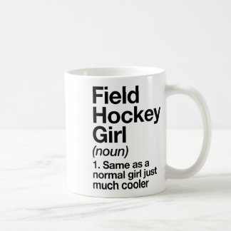 Field Hockey Girl Definition Funny And Sy Sports  Coffee Mug
