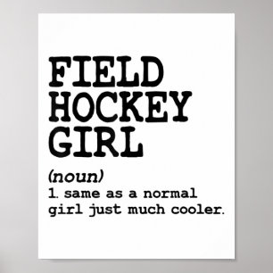 Field Hockey Girl Women Funny Sports Definition Qu Poster