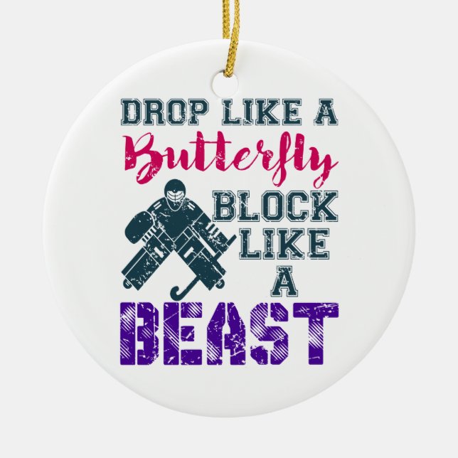 Field Hockey Goalie Block Like A Beast Ceramic Tree Decoration (Front)