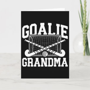 Field Hockey Goalie Grandma Field Hockey Keeper Gr Card