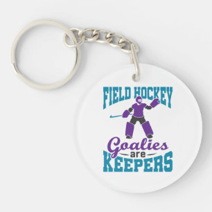 Field Hockey Goalies Are Keepers Key Ring