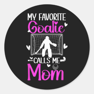 Field Hockey Goalkeeper Mum Of A Field Hockey Goal Classic Round Sticker
