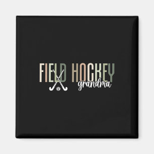 Field Hockey Grandma Of A Field Hockey Player Gran Magnet