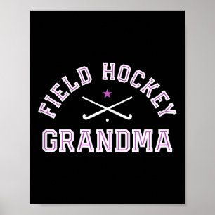 Field Hockey Grandma Proud Grandma Sports Grandmot Poster