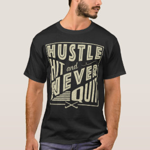 FIeld Hockey Hustle Hit & Never Quit, Back Print T-Shirt