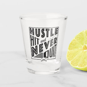 Field Hockey Hustle, Hit & Never Quit Shot Glass