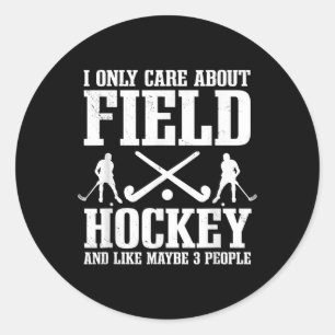 Field Hockey Introvert Player Goalkeeper Sweeper T Classic Round Sticker