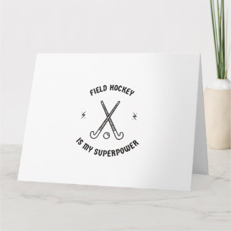 Field hockey is my superpower card