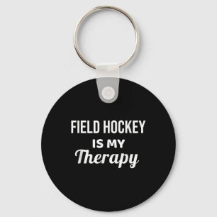 Field Hockey Is My Therapy Key Ring