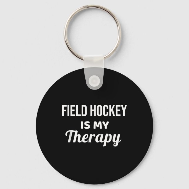 Field Hockey Is My Therapy  Key Ring (Front)