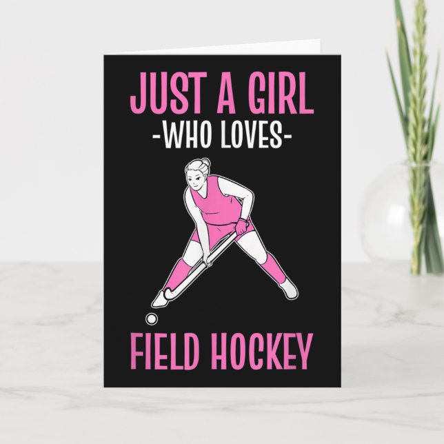 Field Hockey Just A Girl Who Loves Hockey  Card (Front)