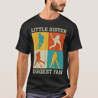 Field Hockey Little Sister Biggest Fan T-Shirt