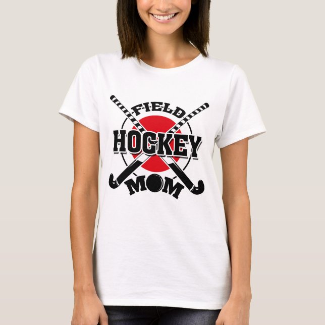 Field Hockey Mom Crossed Hockey Sticks Hockey Ball T-Shirt (Front)