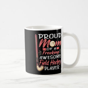 Field Hockey Mom Field Hockey Player Mother _1 Coffee Mug