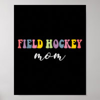 Field Hockey Mom Funny Stylish Hockey Player Sport