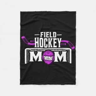 Field Hockey Mom Shirt For Women Mother's Day Fleece Blanket