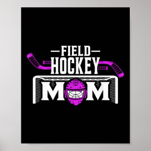 Field Hockey Mom Shirt For Women Mother's Day Poster