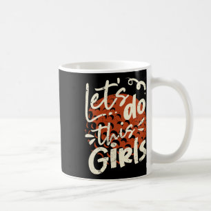 Field Hockey Mom Shirt Girls Field Hockey Lover Ho Coffee Mug