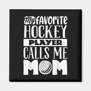 Field Hockey Mom Shirt Women Field Hockey Lover Magnet