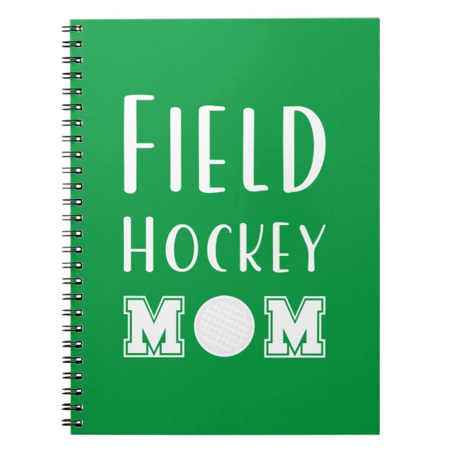 Field Hockey Mum Notebook (Front)