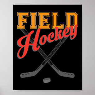 Field Hockey Player Coach Sport Lover Hockey Fan P Poster