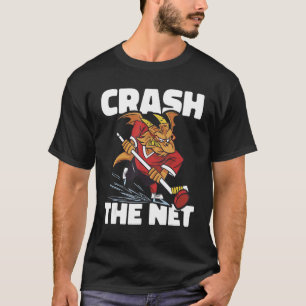 Field Hockey Player Crash the Net Ice Hockey Team T-Shirt