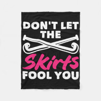 Field Hockey Player Don't Let Skirts Fool You Fleece Blanket