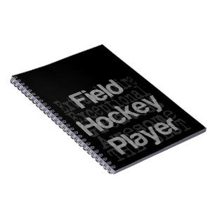 Field Hockey Player Extraordinaire Notebook