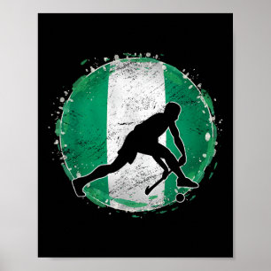 Field Hockey Player Nigeria Nigerian Flag Nigeria  Poster