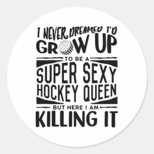 Field Hockey Player Shirt Women Girls Field Hockey Classic Round Sticker