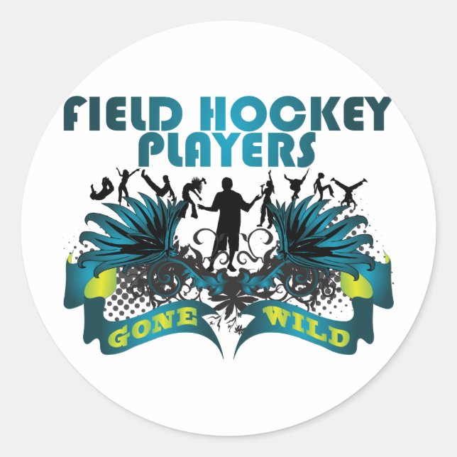 Field Hockey Players Gone Wild Classic Round Sticker (Front)