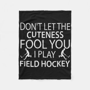 Field Hockey Quote Hockey Player Sports Fleece Blanket