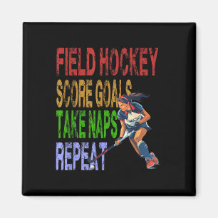 Field Hockey Score Goals Take Naps Repeat  Magnet
