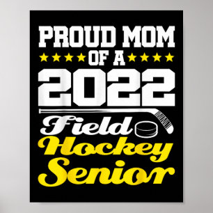 Field Hockey Senior Mom Cl Of High School  Poster