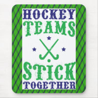 Field Hockey Teams Stick Together Mousemat