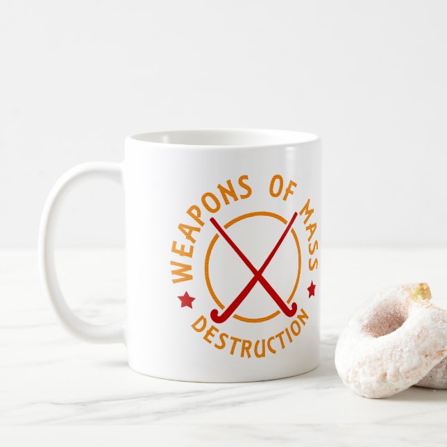 Field Hockey Weapons of Destruction Coffee Mug (With Donut)