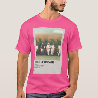 Field Of Dreams Whispers Secrets Revealed T-Shirt