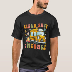 Field Trip Anyone Groovy School Bus Driver Yellow T-Shirt