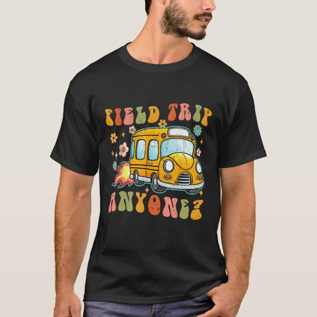 Field Trip Anyone Groovy School Bus Driver Yellow  T-Shirt (Front)