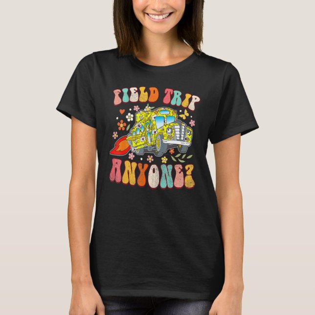 Field Trip Anyone Groovy School Bus Driver Yellow  T-Shirt (Front)