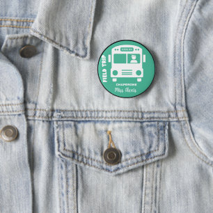 Field trip Chaperone - Monogram Name - Customise 6 Cm Round Badge