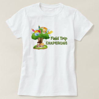 Field Trip Chaperone T-Shirt