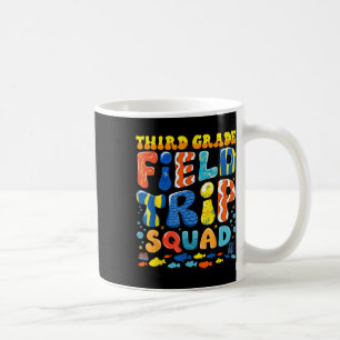 Field Trip Squad Fish Aquarium 3rd Grade Teacher S Coffee Mug