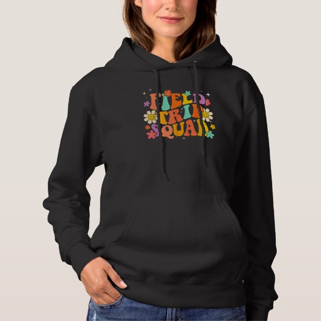 Field Trip Squad Groovy Field Day Teacher Student  Hoodie (Front)