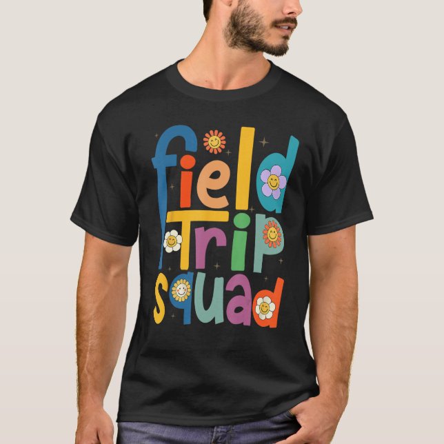 Field Trip Squad Groovy Retro Field Day 2023 Teach T-Shirt (Front)