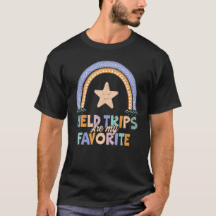 Field Trips Are My Favourite School Field Trip 1 T-Shirt
